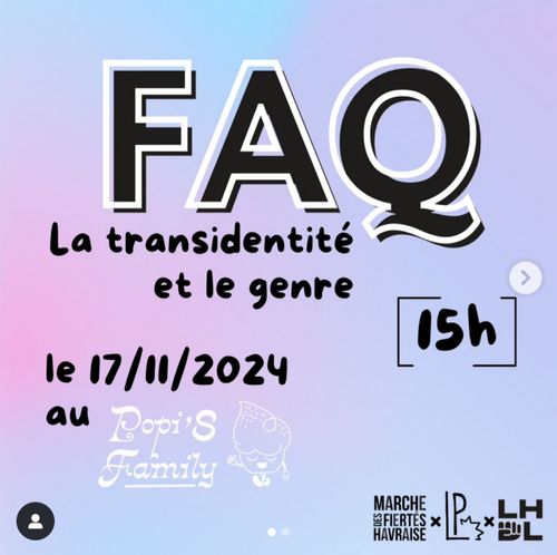 FAQ
La transidentité et le genre

Le 17/11/2024 au Popi's Family à 15h

Venez poser vos questions !

À l'occasion du tdor des militant.e.s et intervenants spécialisé.e.s vous répondront sans tabou ni jugement